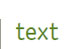 text